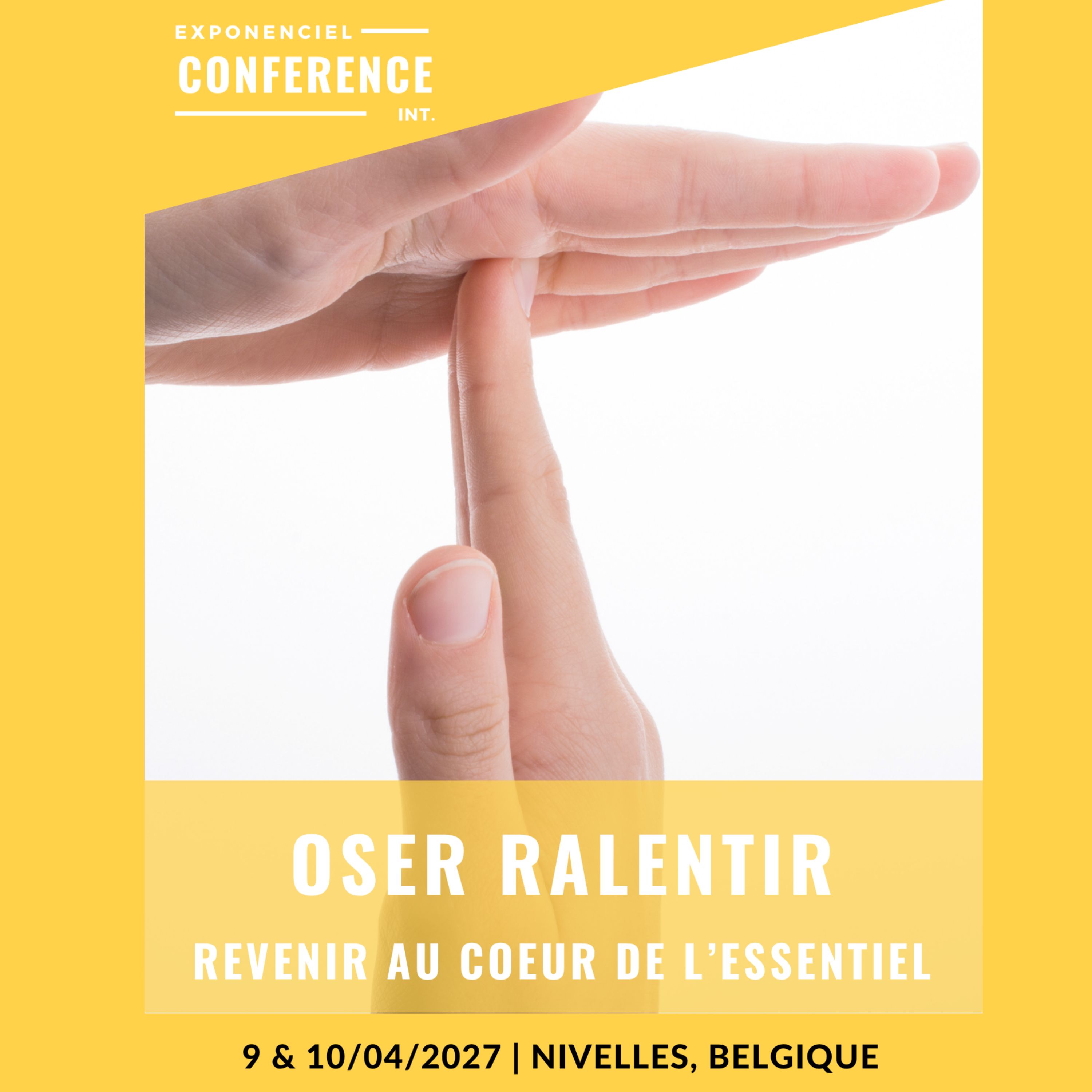 Conférence ExponenCiel 2027 - Oser ralentir